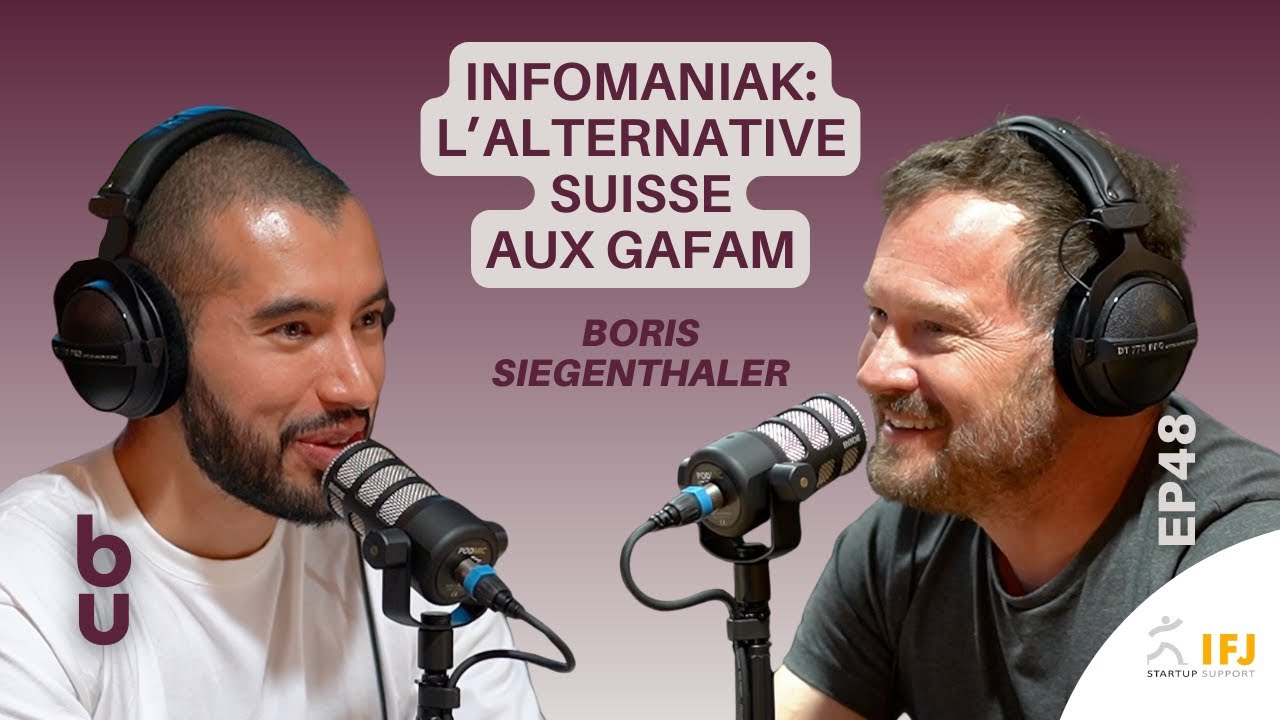La vision d'Infomaniak, une alternative suisse aux géants de la tech - Boris Siegenthaler, fondateur
