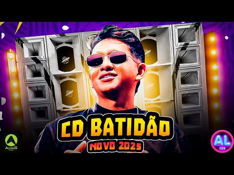 CD BATIDÃO NOVO 2025 - AS MAIS TOCADAS DO TIK TOK 2025 - AS MELHORES PRA PAREDÃO - MARCYNHO SENSAÇÃO