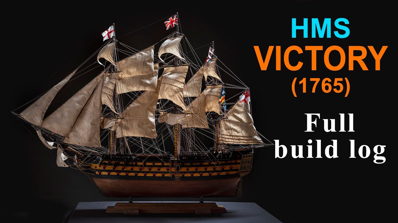 One of the most popular ship models - HMS VICTORY (1765) in scale 1:84