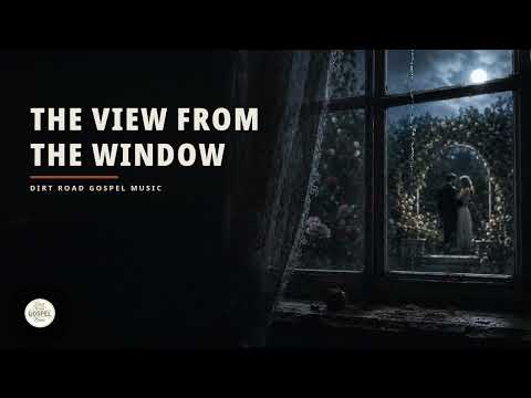 The View from the Window