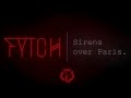 Fytch - Sirens over Paris. 