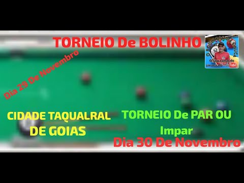 TORNEIO DE BOLINHO NA CIDADE 🌆 DE TAQUARAL DE GOIAS DIA 29 DE NOVEMBRO 2025 SINUCA AO VIVO