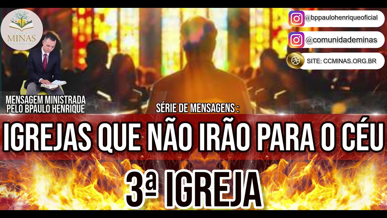 3ª IGREJA QUE NÃO VAI PARA O CÉU