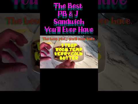 Step your PB&J Game Up Son! How to make the best pb&j sandwich.