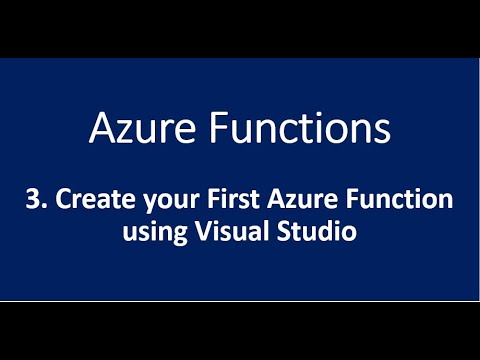 3 Create Azure Function Using Visual Studio
