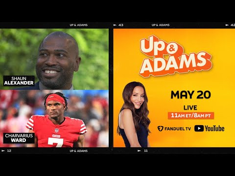 Up & Adams Show with Kay Adams | Monday May 20, 2024