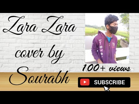 Zara Zara || male version || Cover || Ft.Sourabh ||