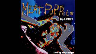Meat Puppets  BackWater