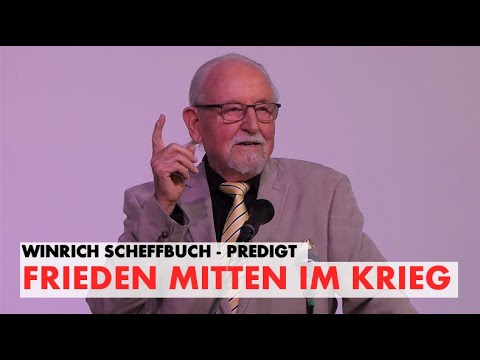 Winrich Scheffbuch | Peace in the midst of war | Sermon in Hülben 2024