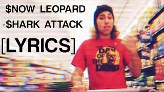 ODDY NUFF DA $NOW LEOPARD - $HARK ATTACK (LYRICS)