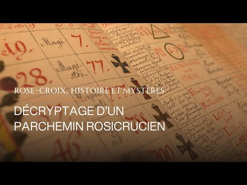 Rose-Croix, Histoire et Mystères : Décryptage d'un parchemin rosicrucien