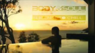 Body&Soul presents LicenseToChill - at Sunset || Chill Out | Ambient | Lounge | Deep House mix