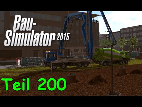 Let's Play Bau Simulator 2015 Teil 200 - NEUE DLCs | Liongamer1