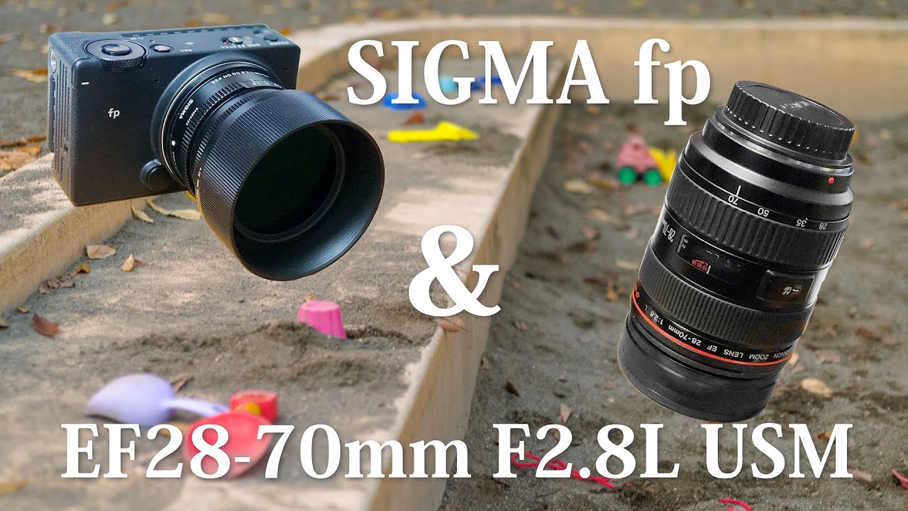 【レンズレビュー】SIGMA fpに28-70mm f2.8L USM 26年前のレンズでCINEモードでの相性は？レビューと撮影動画