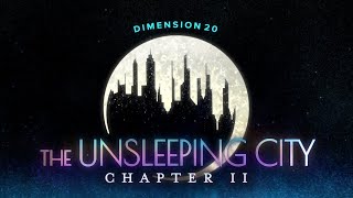 The Unsleeping City: Chapter 2 Trailer