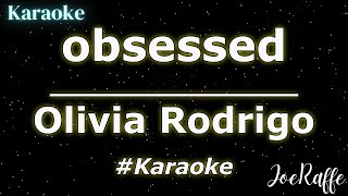 Olivia Rodrigo - obsessed (Karaoke)