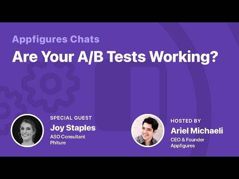How to Learn From (and Improve) Your A/B Tests for #ASO, with Joy Staples from Phiture thumbnail