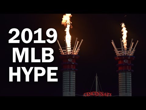 2019 MLB Season Hype - "Glorious"