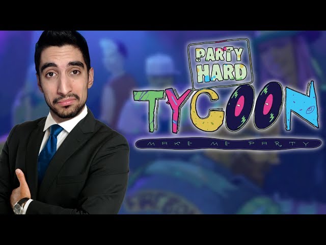 Party Hard Tycoon