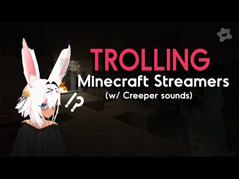 TROLLING Minecraft Streamers with CREEPER SOUNDS | Minecraft Trolling