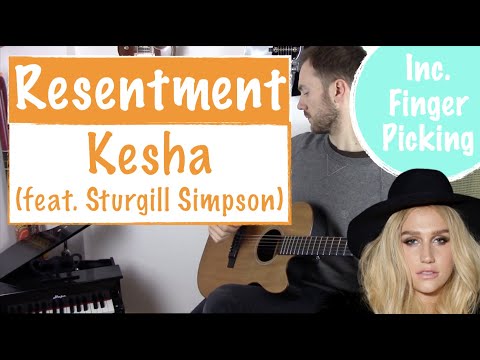 How to play 'Resentment' - Kesha | Guitar Tutorial