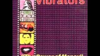 The Vibrators - Everyday I Die A Little