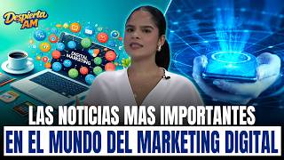 las noticias mas importantes de la semana en el mundo del Marketing Digital