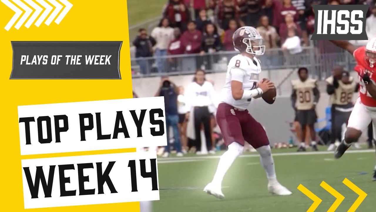 Top High School Sports Plays of The Week!