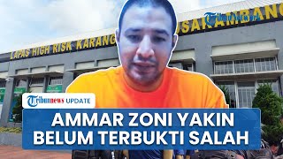 Ammar Zoni Klaim Belum Terbukti Bersalah, Protes Dipindah ke Nusakambangan, Diperlakukan Tak Adil