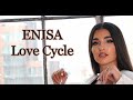 Enisa - Love Cycle (LYRICS)