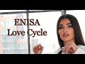 Enisa Love Cycle LYRICS