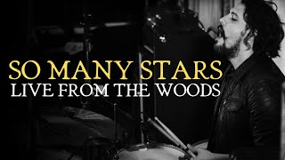 VINILOVERSUS - So Many Stars (LIVE FROM THE WOODS)