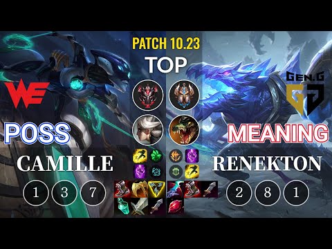 WE Poss Camille vs GEN Meaning Renekton Top - KR Patch 10.23