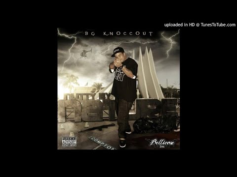 B.G. Knocc Out  - Low Rydaz