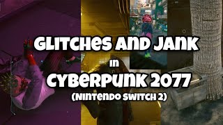 Cyberpunk 2077 Glitches on Nintendo Switch 2