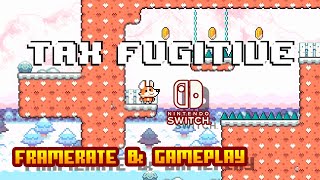 Tax Fugitive - (Nintendo Switch) - Framerate & Gameplay