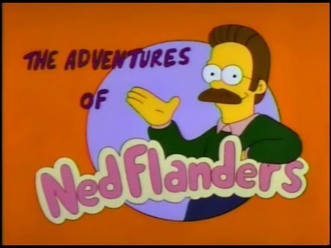 Video thumbnail for Everyone Loves Ned Flanders (The Adventures Of Ned Flanders Theme)