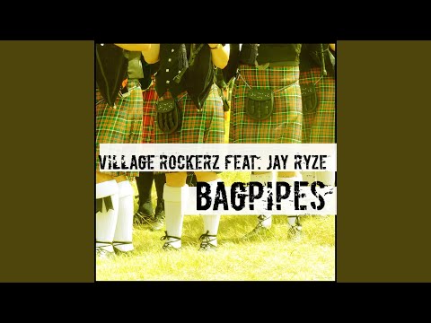 Bagpipes (Bytes Brothers Remix Edit)