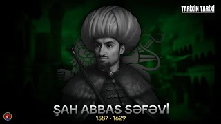 Şah Abbas Səfəvi  15871629 