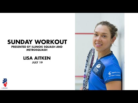 Illinois Squash Sunday Workout with Lisa Aitken July 19