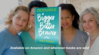 Bigger Better Braver by Nancy Pickard