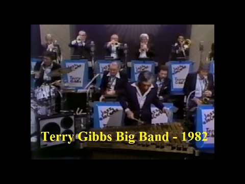 Terry Gibbs Big Band - 1982 - The Complete PBS Program