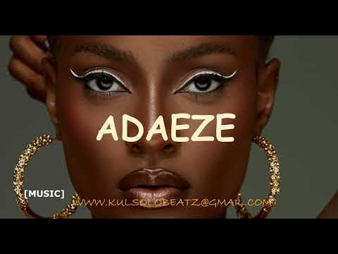 'ADAEZE'  Gyration x Highlife Instrumentals x Afro highlife beat Davido Ft Brown Joel Hyce