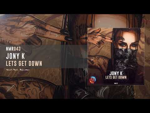 Jony K - Lets Get Down