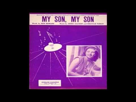 Vera Lynn - My Son, My Son