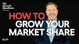How to REALLY beat your competition and grow market share