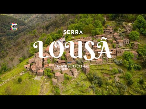 Destino Portugal - Lousã e Talasnal