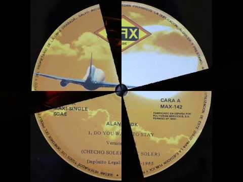 ALAN COOK - DO YOU WANT TO STAY (VOCAL VERSION) (℗1985)