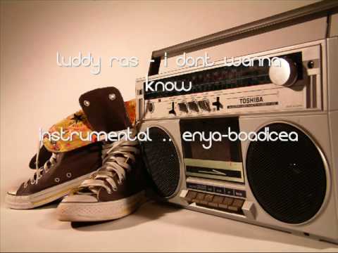 LuddyRas - I  Dont Wanna Know