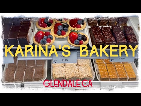 KARINA’S BAKERY IN GLENDALE,CA